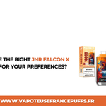 Hoe de beste JNR Falcon X 18000-smaak voor uw smaak te selecteren?